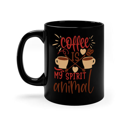 coffee is my spirit animal 217#- coffee-Mug / Coffee Cup