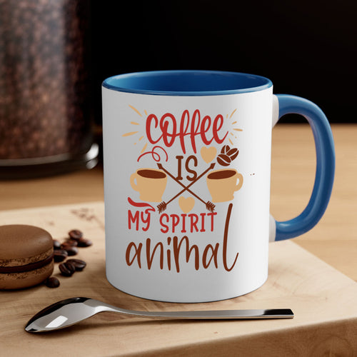 coffee is my spirit animal 217#- coffee-Mug / Coffee Cup